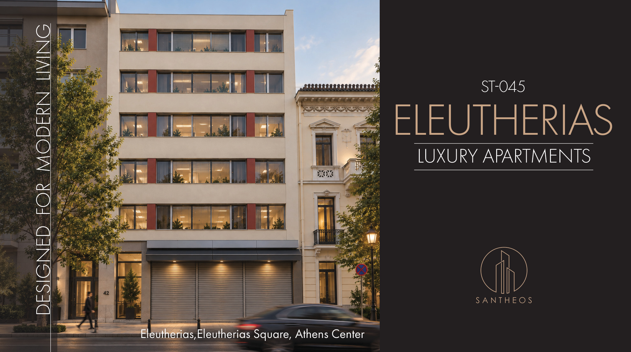 Santheos | ST-045 Eleutherias | A-3 | Athens Center | Greece Golden Visa Enquiries